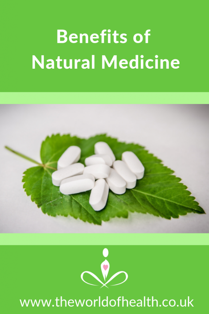 Benefits Of Natural Medicine The World of Health