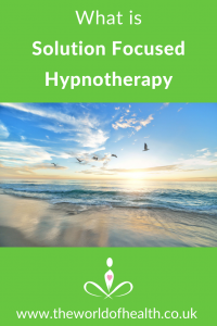 what is solution focused hypnotherapy and whi is it different from other therapies